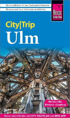 Buchcover und Innenansicht für das Buch: Reise Know-How CityTrip Ulm