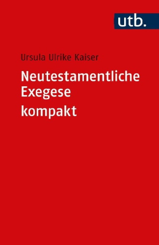 Buchcover und Innenansicht für das Buch: Neutestamentliche Exegese kompakt