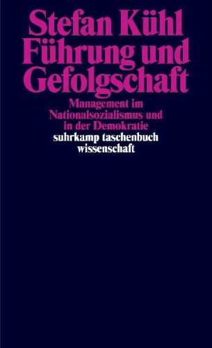Buchcover und Innenansicht für das Buch: Führung und Gefolgschaft