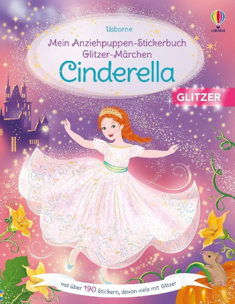Buchcover und Innenansicht für das Buch: Mein Anziehpuppen-Stickerbuch Glitzer-Märchen: Cinderella