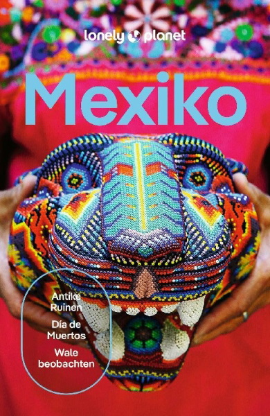 Buchcover und Innenansicht für das Buch: LONELY PLANET Reiseführer Mexiko