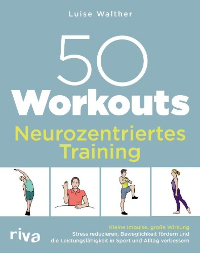 Buchcover und Innenansicht für das Buch: 50 Workouts - Neurozentriertes Training