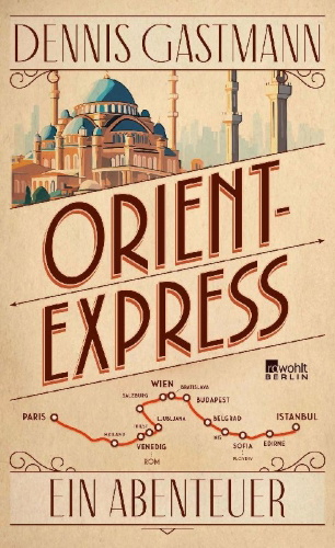 Buchcover und Innenansicht für das Buch: Orient-Express
