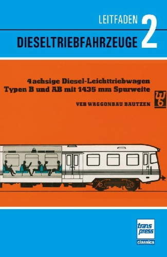 Buchcover und Innenansicht für das Buch: Leitfaden der Dieseltriebfahrzeuge Band 2