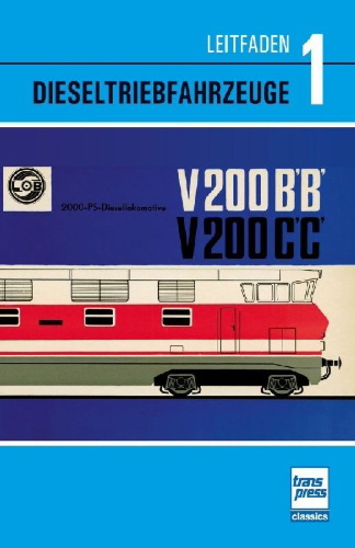 Buchcover und Innenansicht für das Buch: Leitfaden der Dieseltriebfahrzeuge Band 1