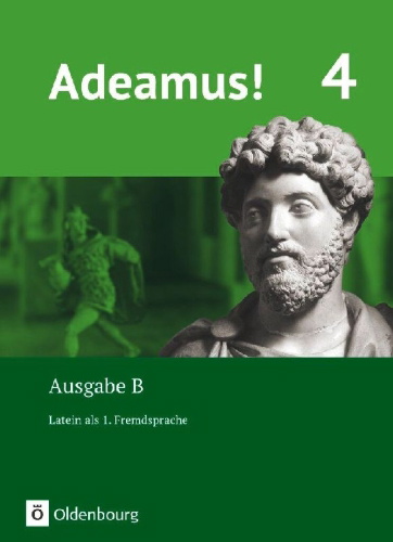 Buchcover und Innenansicht für das Buch: Adeamus! - Ausgabe B Band 4 - Latein als 1. Fremdsprache