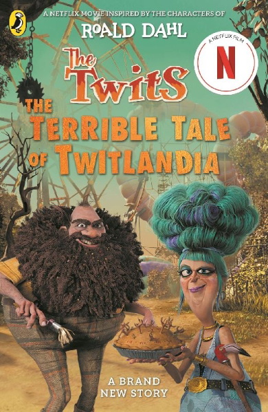 Buchcover und Innenansicht für das Buch: The Twits: The Terrible Tale of Twitlandia