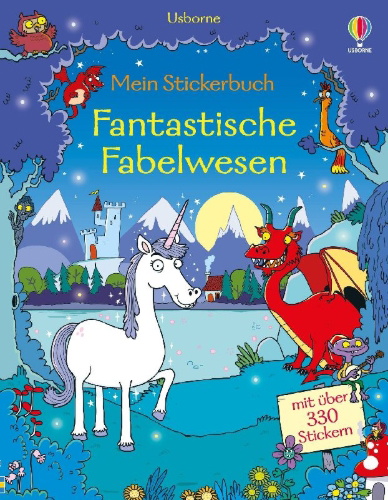 Buchcover und Innenansicht für das Buch: Mein Stickerbuch: Fantastische Fabelwesen