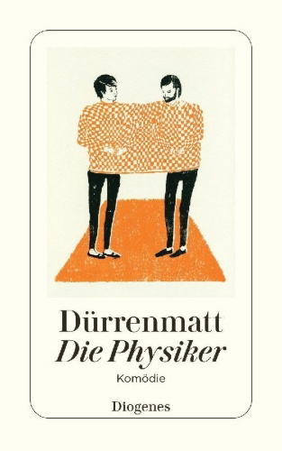 Buchcover und Innenansicht für das Buch: Die Physiker
