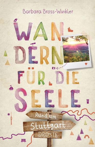 Buchcover und Innenansicht für das Buch: Rund um Stuttgart. Wandern für die Seele