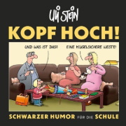 Buchcover und Innenansicht für das Buch: Uli Stein: Freizeit & Beruf: Kopf hoch! Schwarzer Humor für die Schule