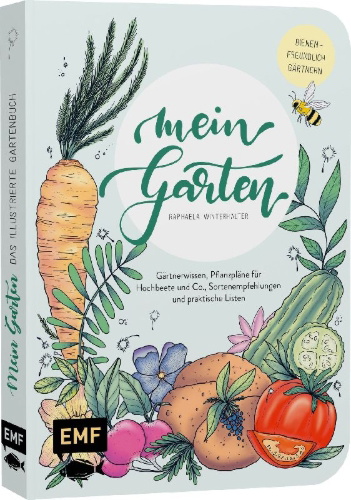 Buchcover und Innenansicht für das Buch: Mein Garten - Das illustrierte Gartenbuch