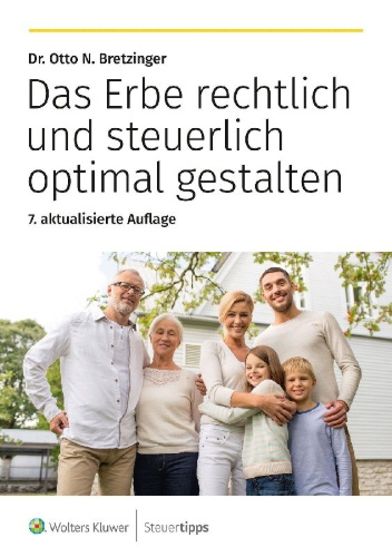 Buchcover und Innenansicht für das Buch: Das Erbe rechtlich und steuerlich optimal gestalten