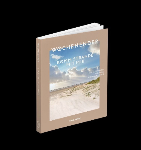 Buchcover und Innenansicht für das Buch: Wochenender: Komm strande mit mir