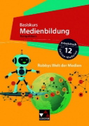 Buchcover und Innenansicht für das Buch: Basiskurs Medienbildung. Kompaktkurs