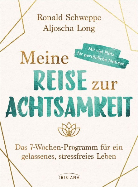 Buchcover und Innenansicht für das Buch: Meine Reise zur Achtsamkeit