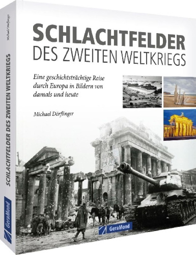 Buchcover und Innenansicht für das Buch: Schlachtfelder des Zweiten Weltkriegs