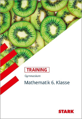 Buchcover und Innenansicht für das Buch: Training Gymnasium - Mathematik 6. Klasse