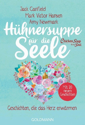 Buchcover und Innenansicht für das Buch: Chicken Soup for the Soul. 20th Anniversary Edition