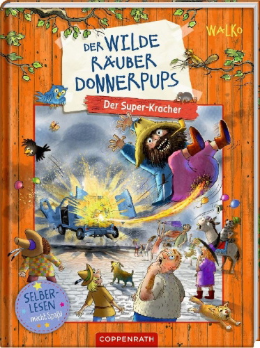 Buchcover und Innenansicht für das Buch: Der wilde Räuber Donnerpups (Leseanfänger, Bd. 3)