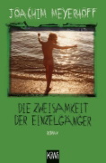 Buchcover und Innenansicht für das Buch: Die Zweisamkeit der Einzelgänger
