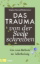 Buchcover und Innenansicht für das Buch: Das Trauma von der Seele schreiben