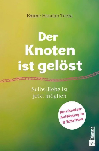 Buchcover und Innenansicht für das Buch: Der Knoten ist gelöst