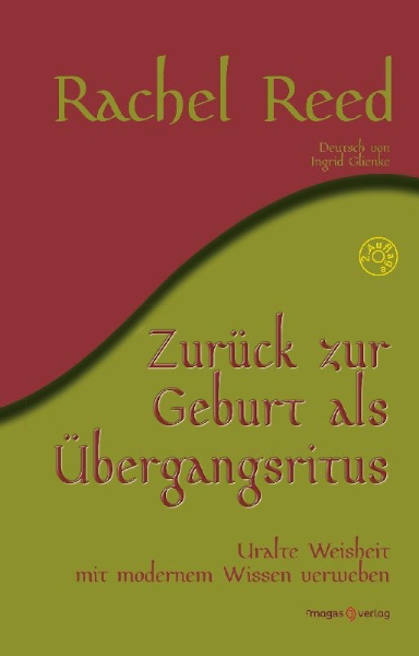 Buchcover und Innenansicht für das Buch: Reclaiming childbirth as a rite of passage