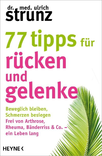 Buchcover und Innenansicht für das Buch: 77 Tipps für Rücken und Gelenke