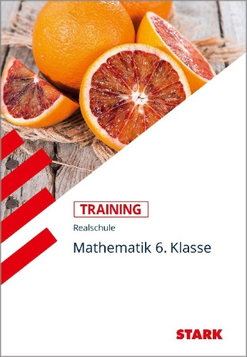 Buchcover und Innenansicht für das Buch: Training Realschule - Mathematik 6. Klasse - Bayern