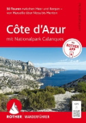 Buchcover und Innenansicht für das Buch: ROTHER Wanderführer Côte d'Azur - mit Nationalpark Calanques: 50 Touren zwischen Meer und Bergen - von Marseille über Nizza bis Menton.