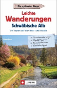 Buchcover und Innenansicht für das Buch: Leichte Wanderungen Schwäbische Alb
