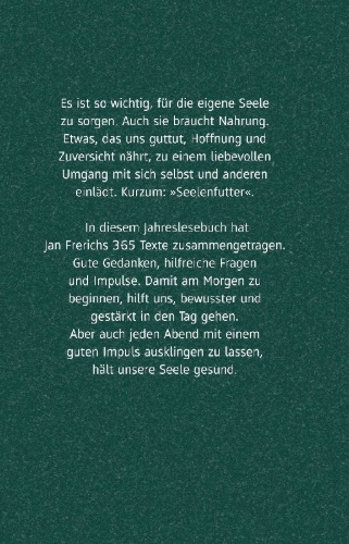 Buchcover und Innenansicht für das Buch: Seelenfutter - 365-mal das Leben spüren