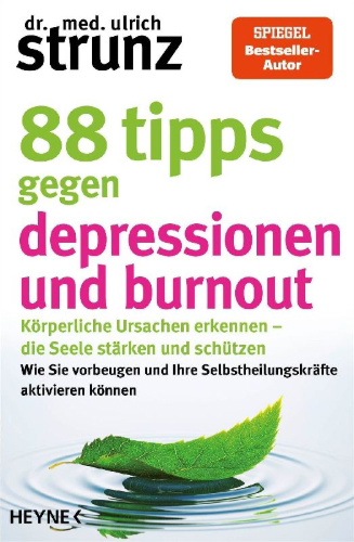 Buchcover und Innenansicht für das Buch: 88 Tipps gegen Depressionen und Burnout