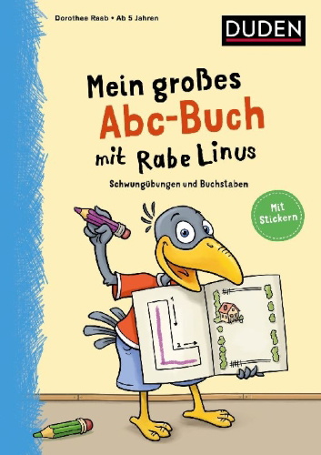 Buchcover und Innenansicht für das Buch: Mein großes Abc-Buch mit Rabe Linus - ab 5 Jahren
