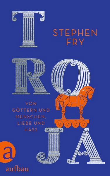 Buchcover und Innenansicht für das Buch: Troy. Our Greatest Story Retold