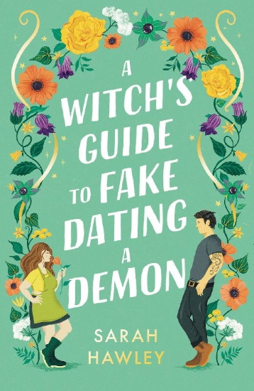 Buchcover und Innenansicht für das Buch: A Witch's Guide to Fake Dating a Demon