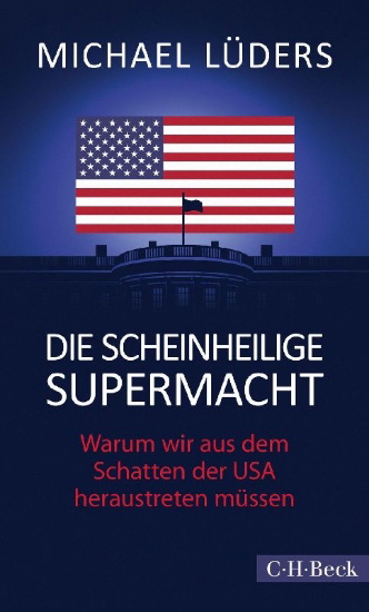 Buchcover und Innenansicht für das Buch: Die scheinheilige Supermacht