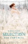 Buchcover und Innenansicht für das Buch: Selection - The One