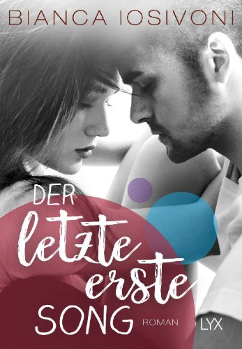 Buchcover und Innenansicht für das Buch: Der letzte erste Song