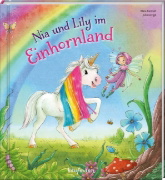 Buchcover und Innenansicht für das Buch: Nia und Lily im Einhornland