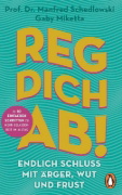 Buchcover und Innenansicht für das Buch: Reg dich ab! - Endlich Schluss mit Ärger, Wut und Frust