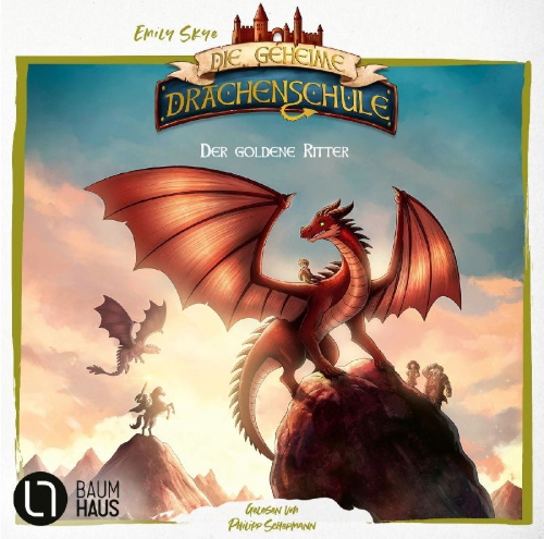 Buchcover und Innenansicht für das Buch: Die geheime Drachenschule - Der goldene Ritter