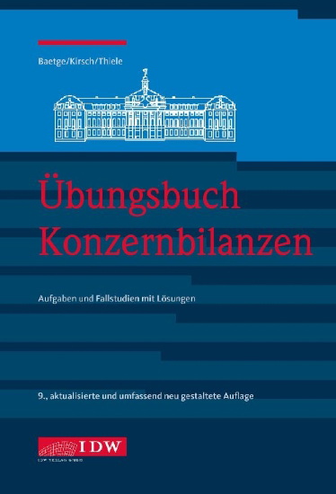 Buchcover und Innenansicht für das Buch: Übungsbuch Konzernbilanzen, 9. Aufl.