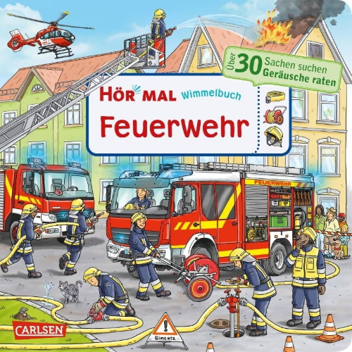 Buchcover und Innenansicht für das Buch: Hör mal (Soundbuch): Wimmelbuch: Feuerwehr