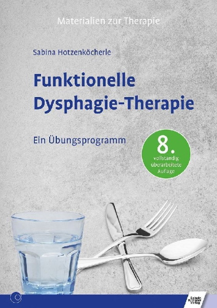 Buchcover und Innenansicht für das Buch: Funktionelle Dysphagie-Therapie