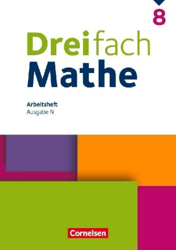 Buchcover und Innenansicht für das Buch: Dreifach Mathe 8. Schuljahr - Arbeitsheft mit Lösungen