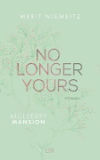Buchcover und Innenansicht für das Buch: No Longer Yours - Mulberry Mansion