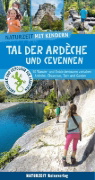 Buchcover und Innenansicht für das Buch: Naturzeit mit Kindern: Tal der Ardeche und Cevennen