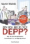 Buchcover und Innenansicht für das Buch: Bin ich hier der Depp?